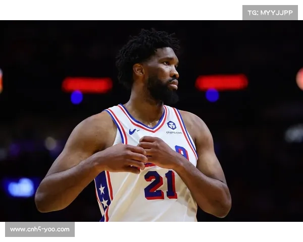 传闻:76人评估恩比德交易价值,多队展开询价